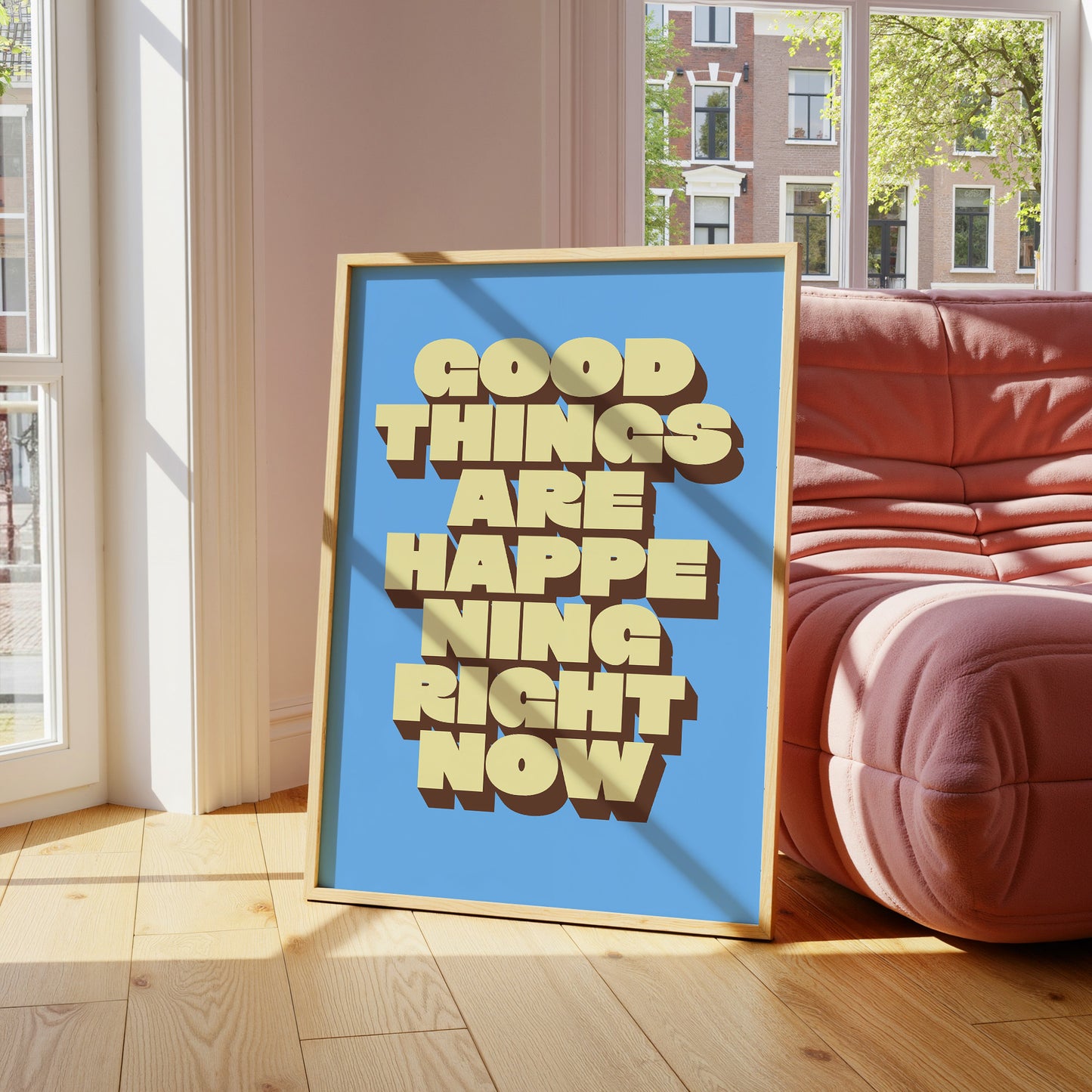 Good Things Are Happening Print