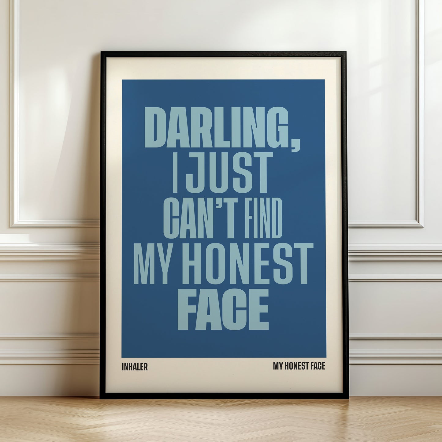 My Honest Face Print