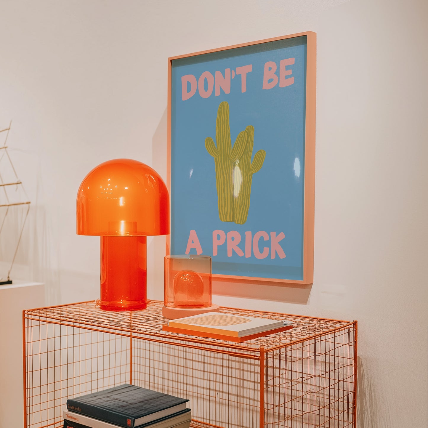 Don't Be A Prick Cactus Print