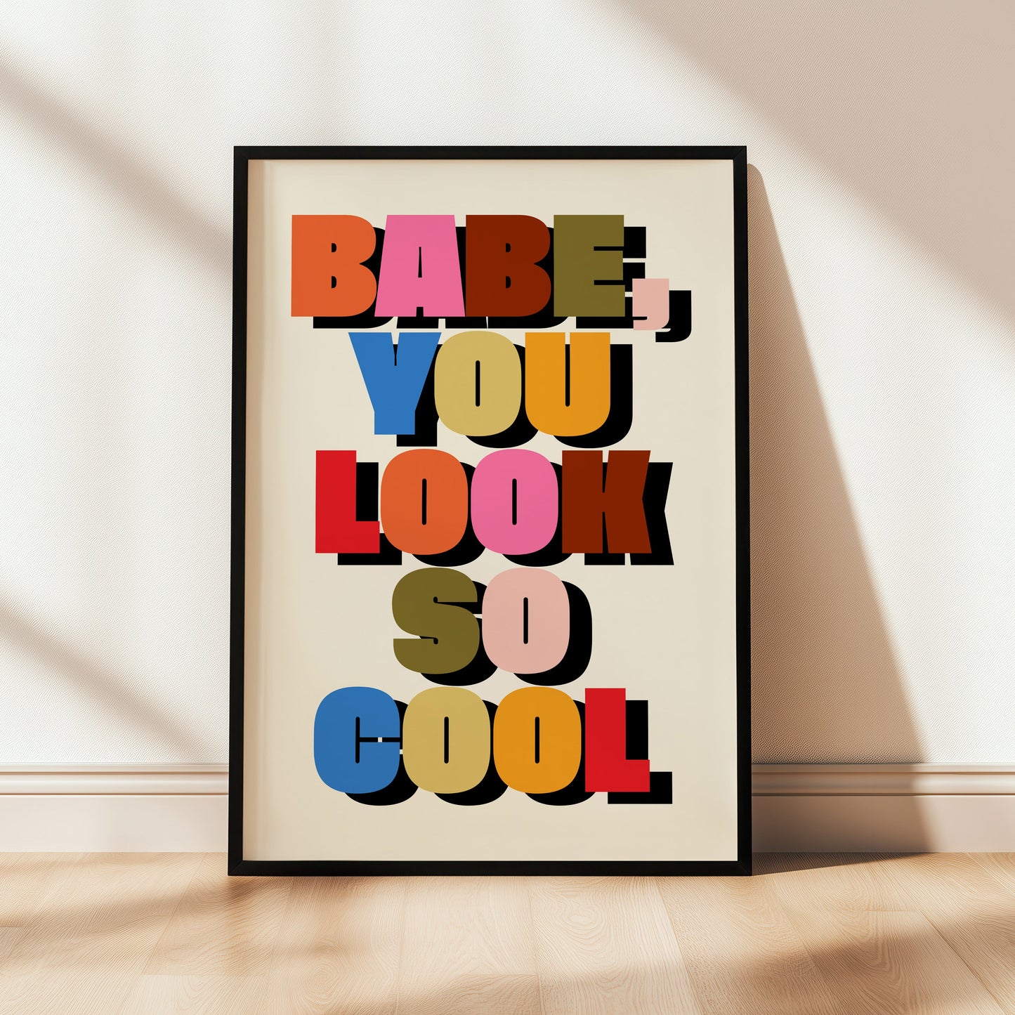 You Look So Cool Print