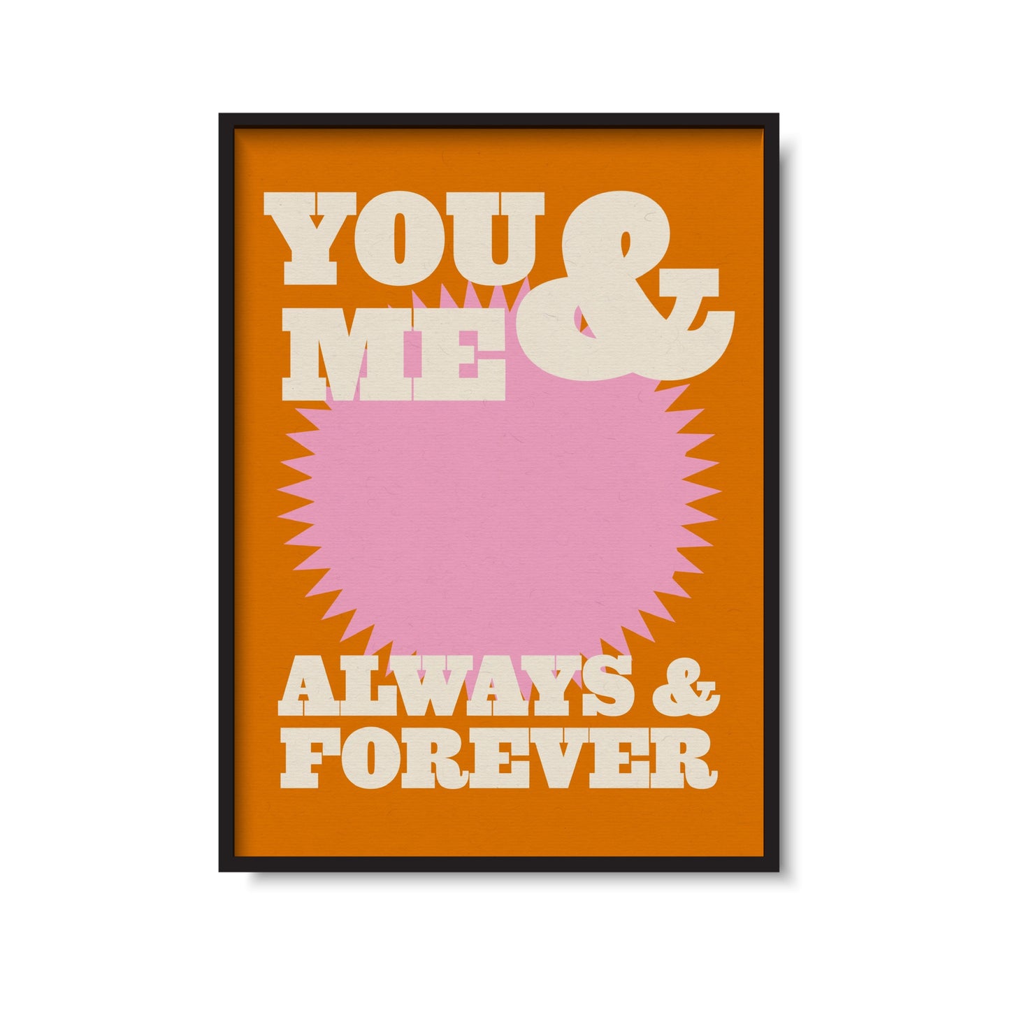 You & Me Print