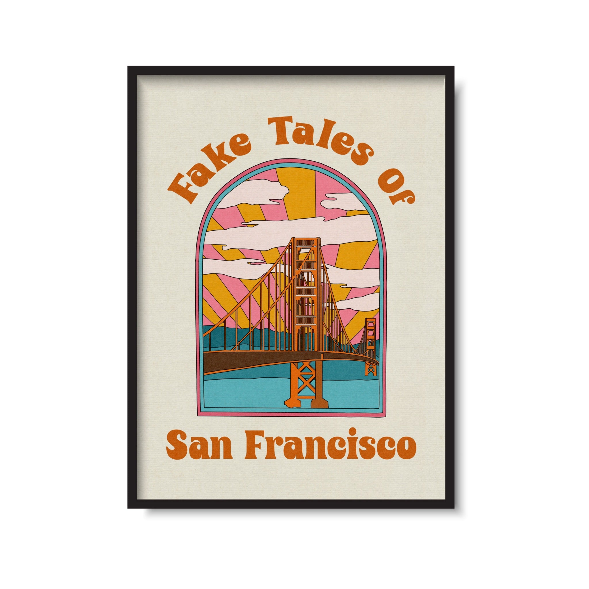 Fake Tales Of San Francisco Print Twisted Rebel Designs