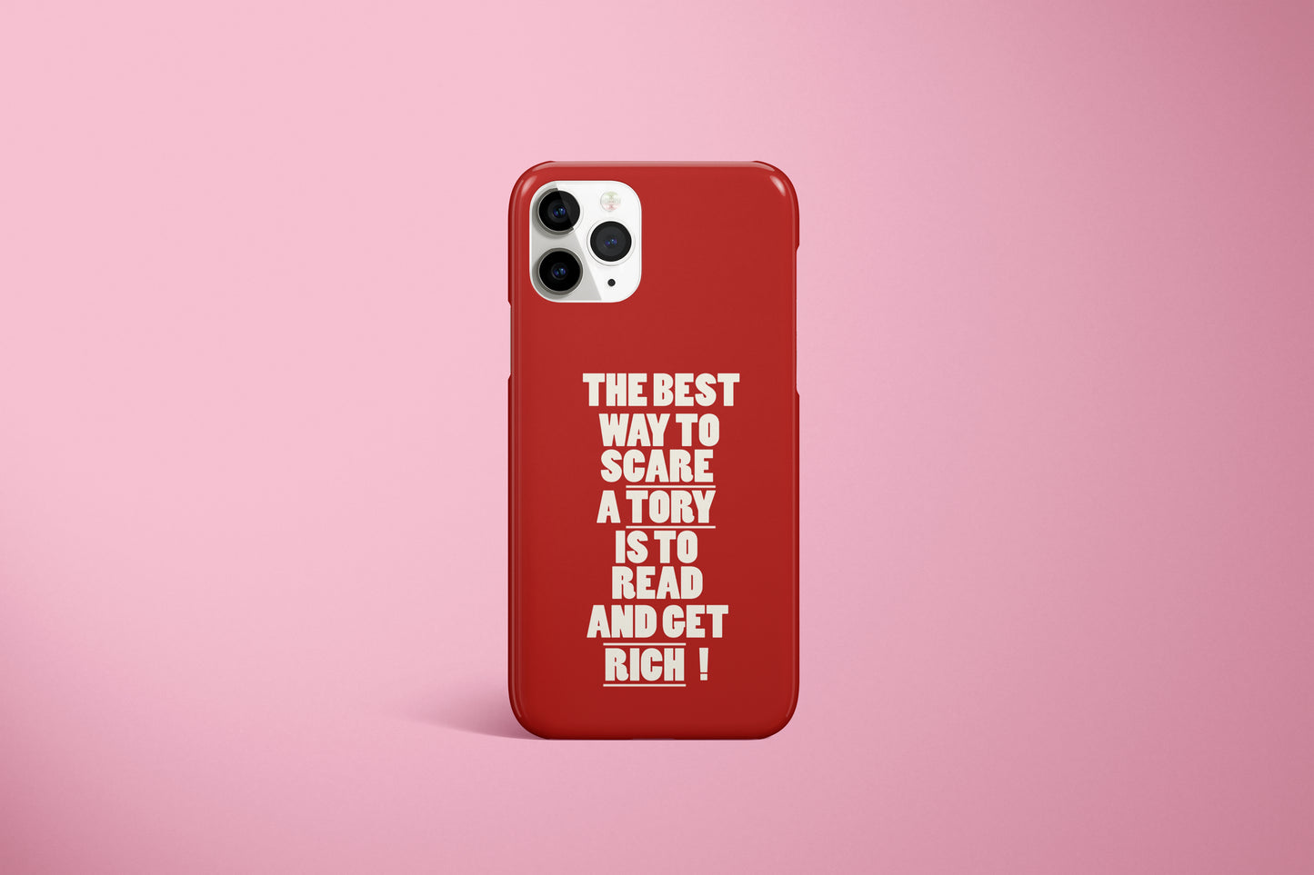 Best Way To Scare A Tory Case (Multiple Colours Available)