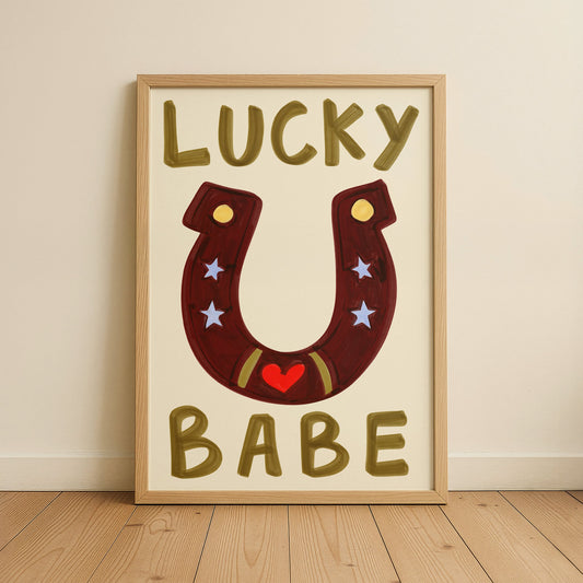 Lucky Babe Art Print