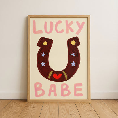 Lucky Babe Art Print