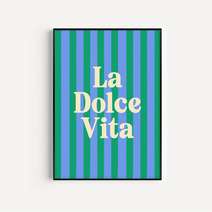 Poster with 'La Dolce Vita' text on a striped background