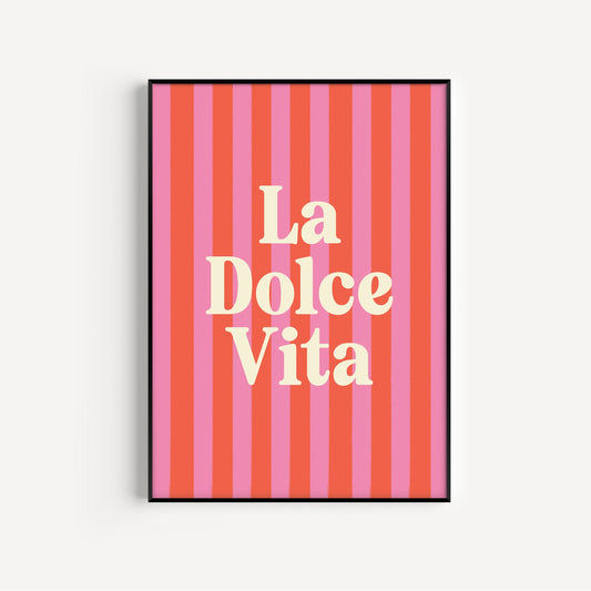 Framed artwork with 'La Dolce Vita' text on a striped background