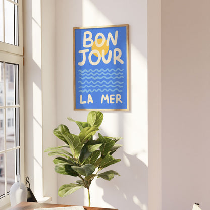 Bonjour La Mer Art Print