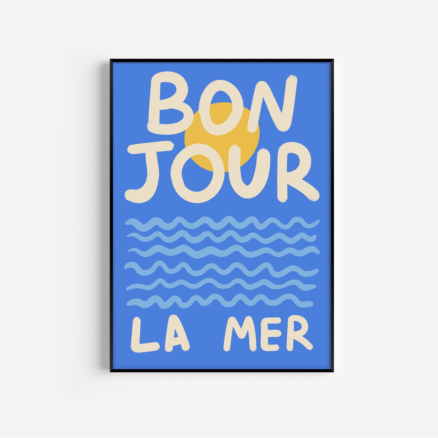 Bonjour La Mer Art Print