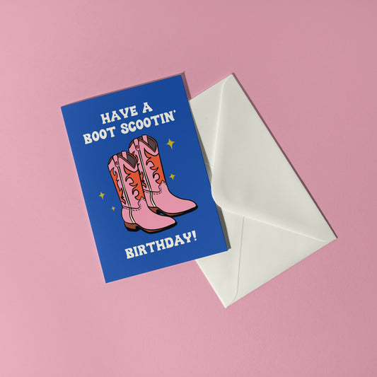Boot Scootin' Birthday Card