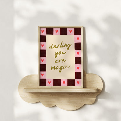 Darling You Are Magic Kids Art Print
