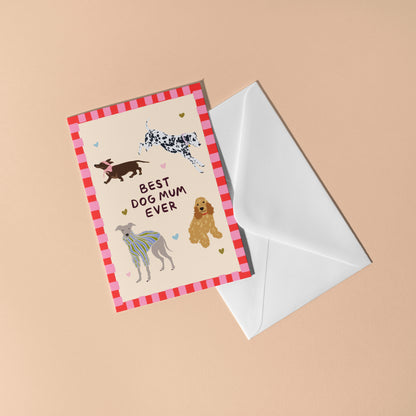 Best Dog Mum Ever Card