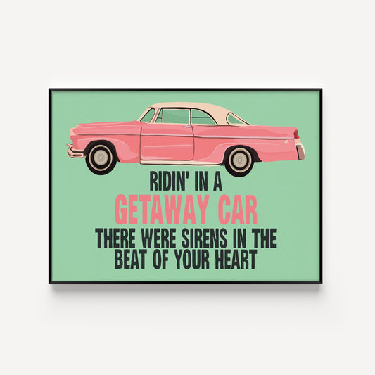 Getaway Car Print