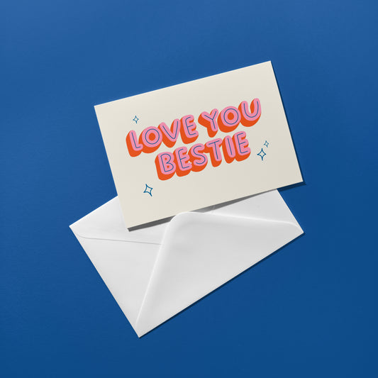 Love you bestie Card