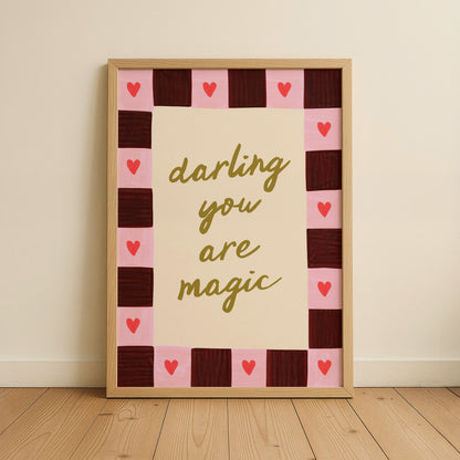 Darling You Are Magic Kids Art Print