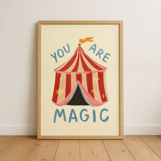 You Are Magic Circus Kids Print