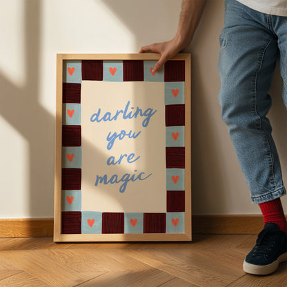 Darling You Are Magic Kids Art Print