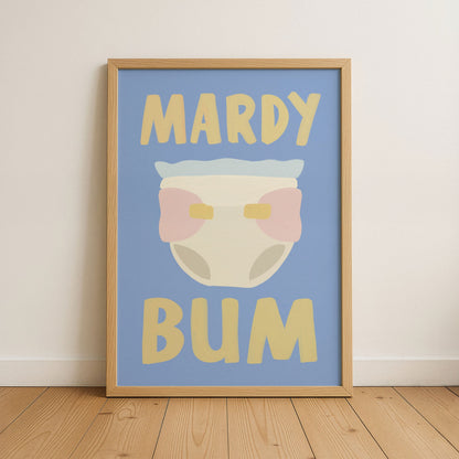 Mardy Bum Kids Art Print