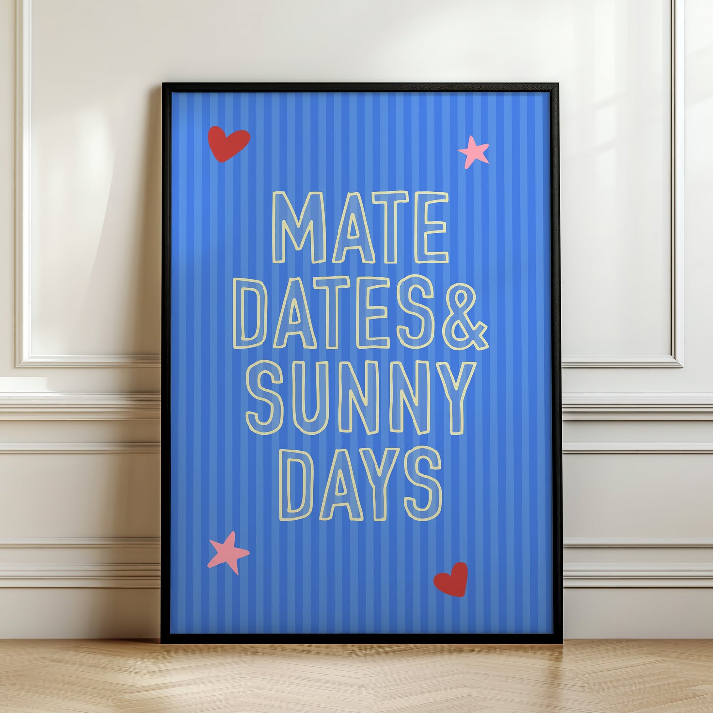 Mate Dates & Sunny Days Print
