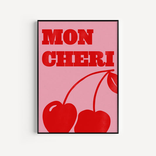 Mon Cheri Print