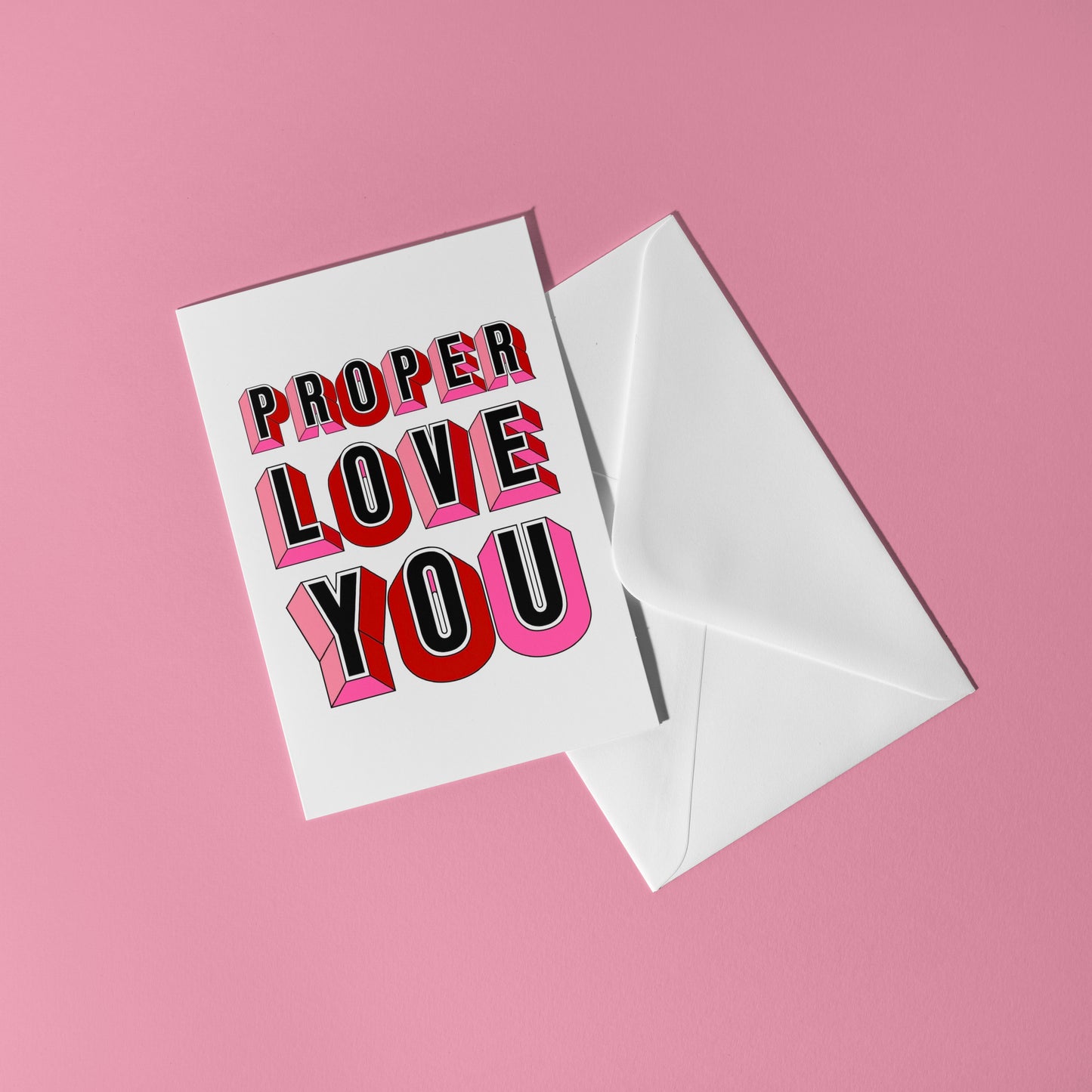 Proper Love You Card