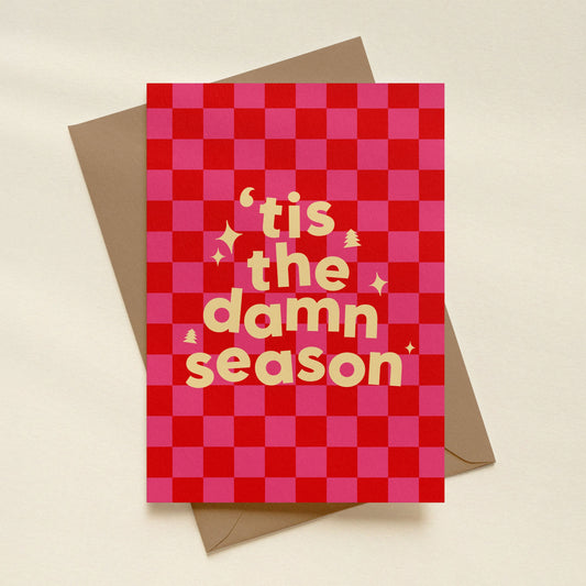 'Tis The Damn Season Christmas Card