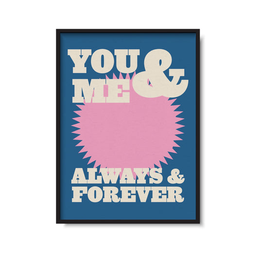 You & Me Print