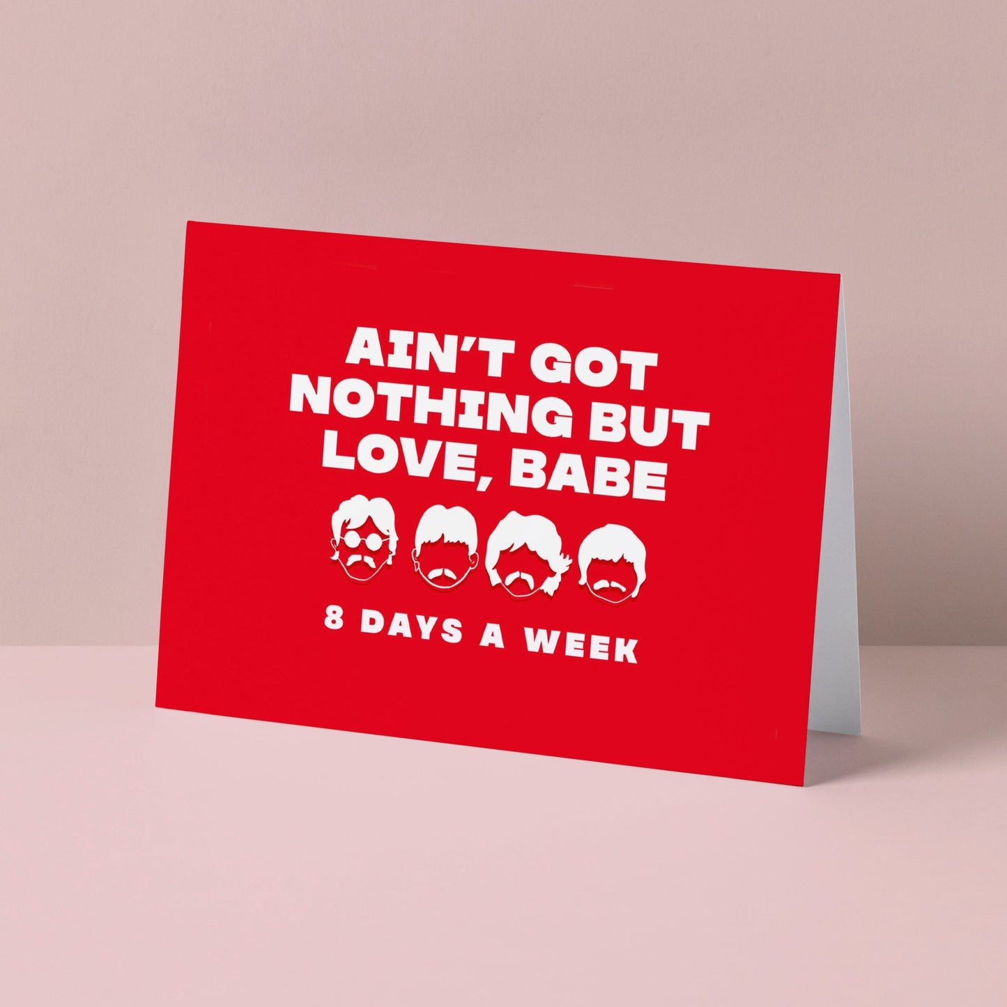 Nothing But Love Babe Card