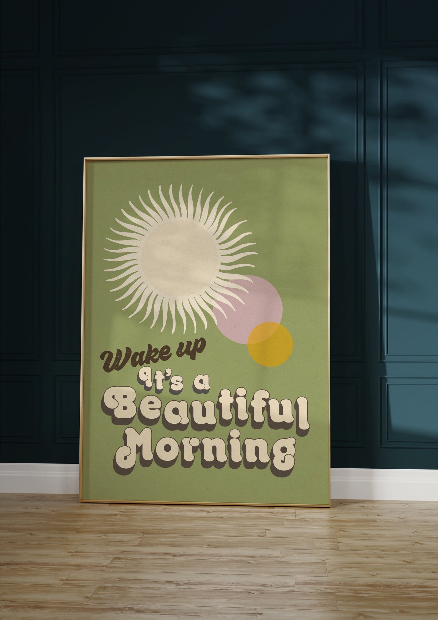 Wake Up It's A Beautiful Morning Print
