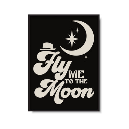 Fly me to the Moon Print