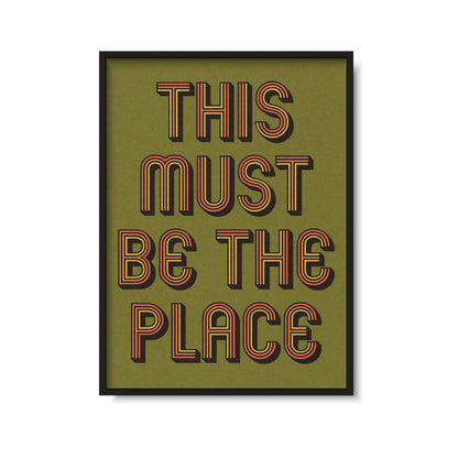 This Must Be The Place Retro Print