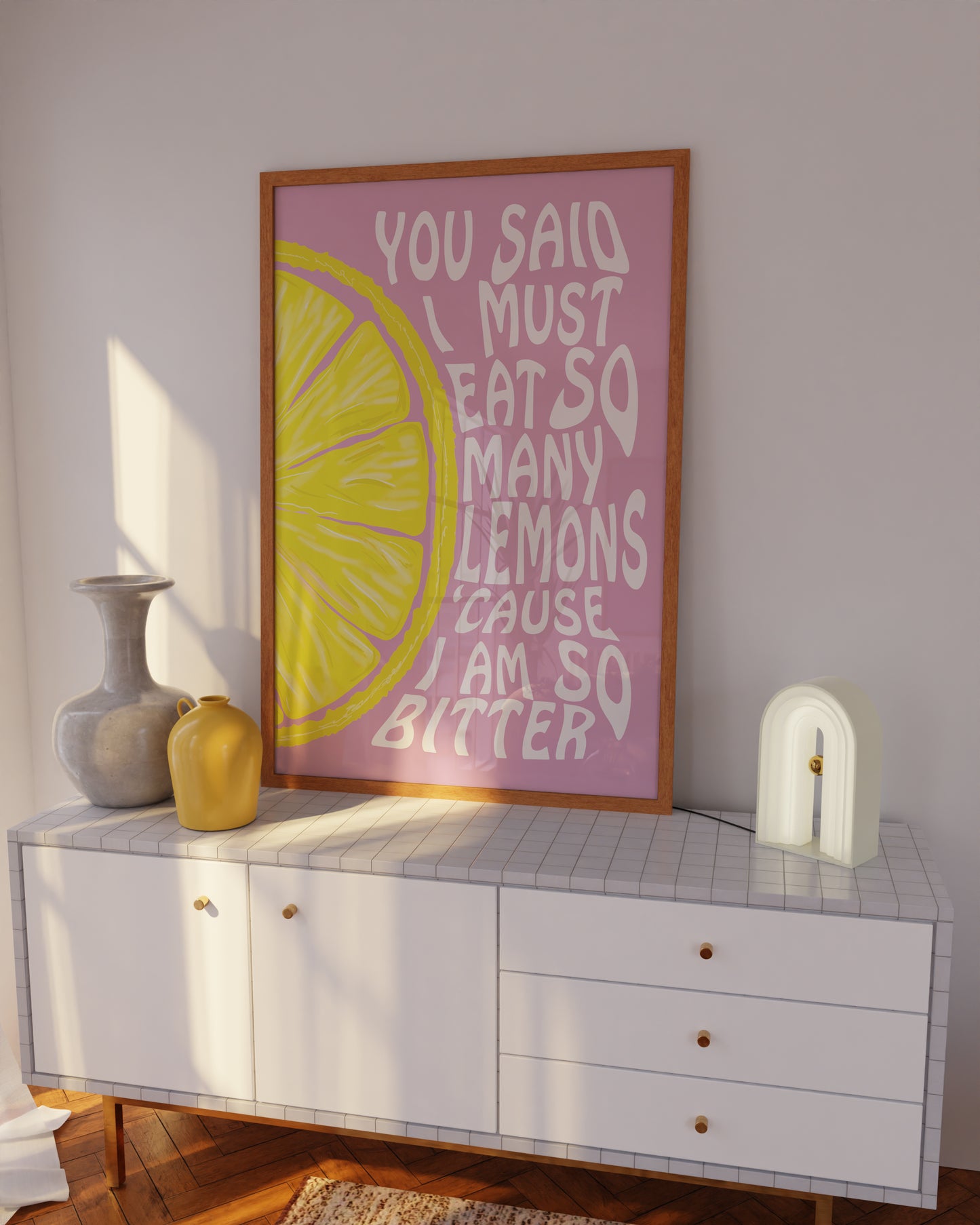 You Said I Must Eat So Many Lemons Print