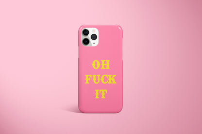 Oh Fuck It Case (Multiple Colours Available)